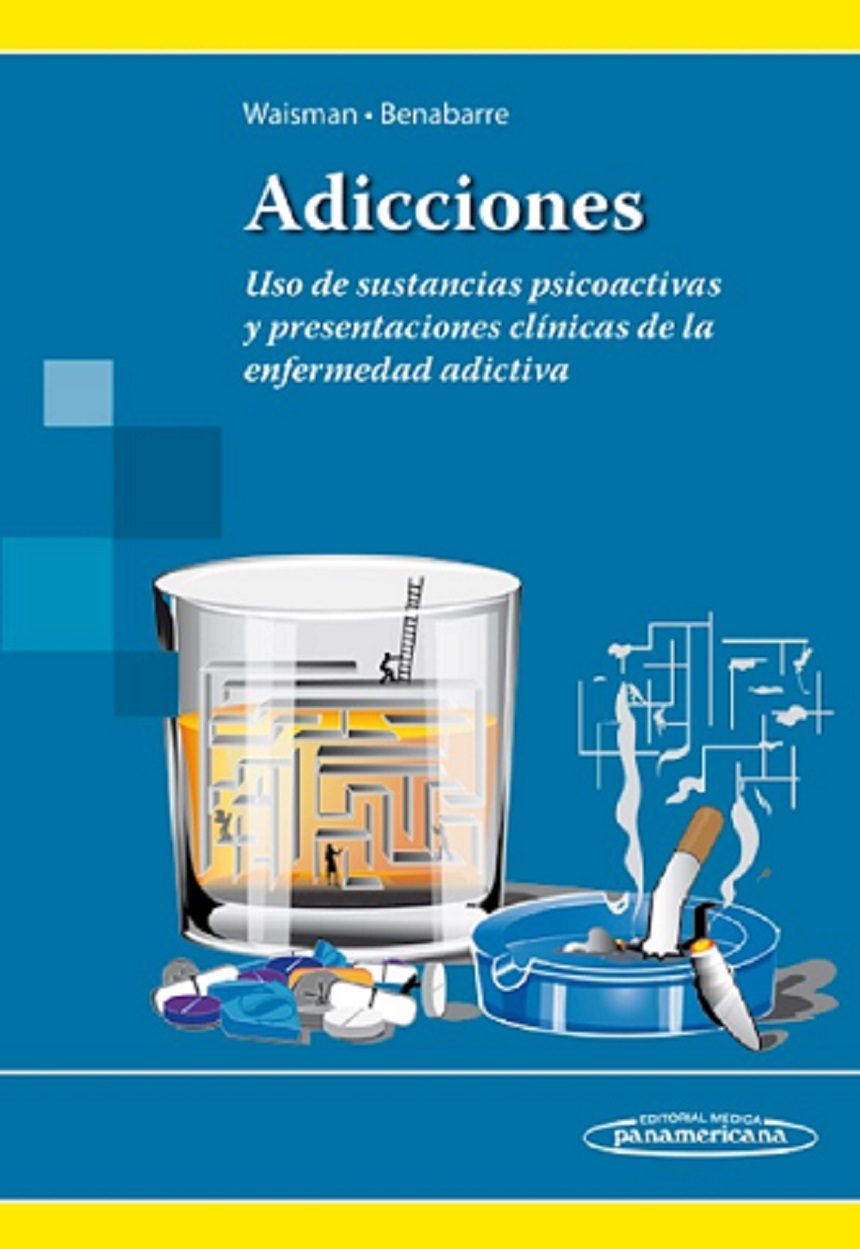 Uso de sustancias psicoactivas y presentaciones clínicas de la enfermedad adictiva